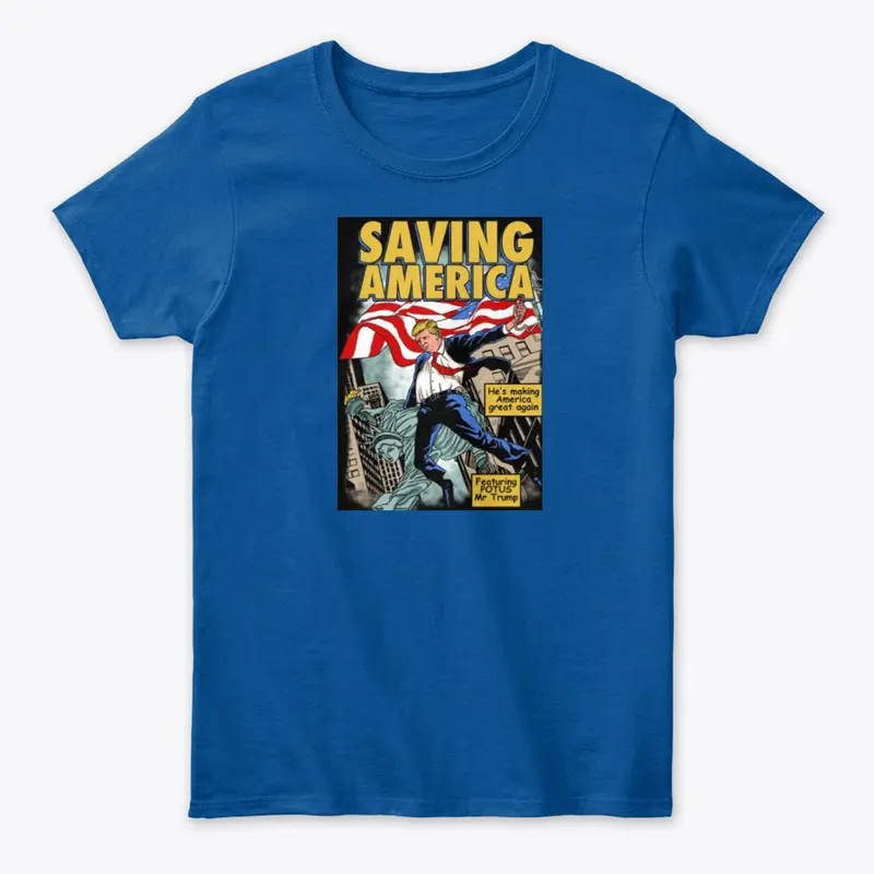 Trump Saving America